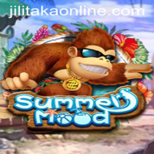 Unveiling SummerMood: The Ultimate Jilitaka Experience