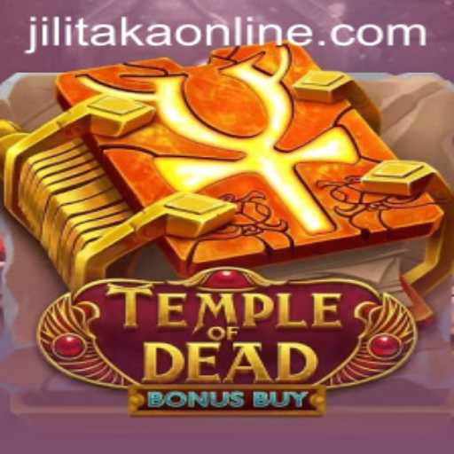 Unveiling TempleofDeadBonusBuy: A Mystic Adventure Featuring Jilitaka